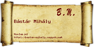 Bástár Mihály névjegykártya